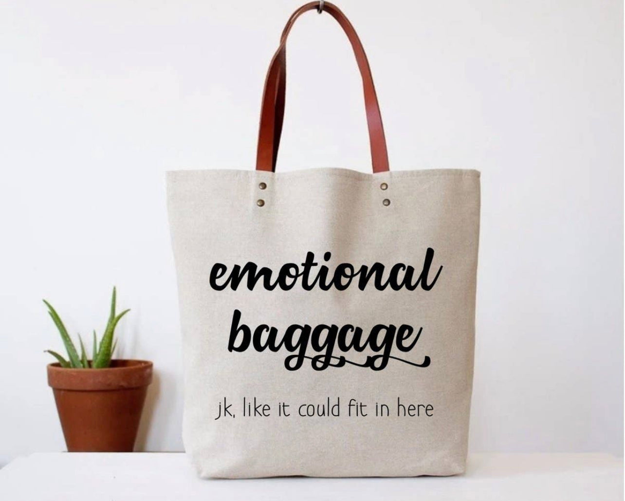 Tote bag: Emotional Baggage